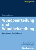 Wundbeurteilung und Wundbehandlung