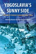 Yugoslavia’s Sunny Side