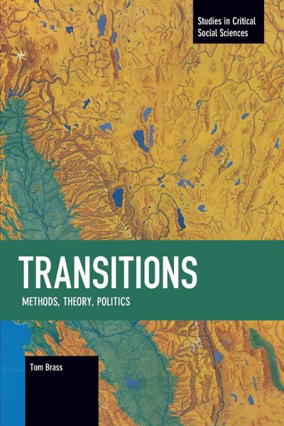 Transitions: Methods, Theory, Politicstransitions