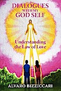 Dialogues with My God Self