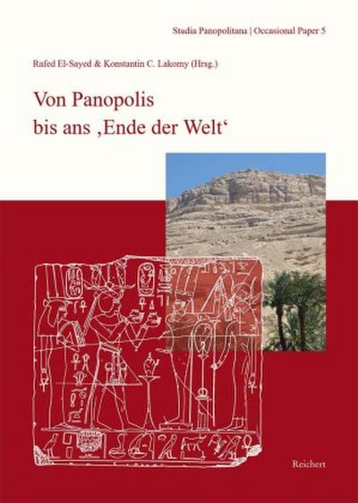 Von Panopolis bis ans ,Ende der Welt’