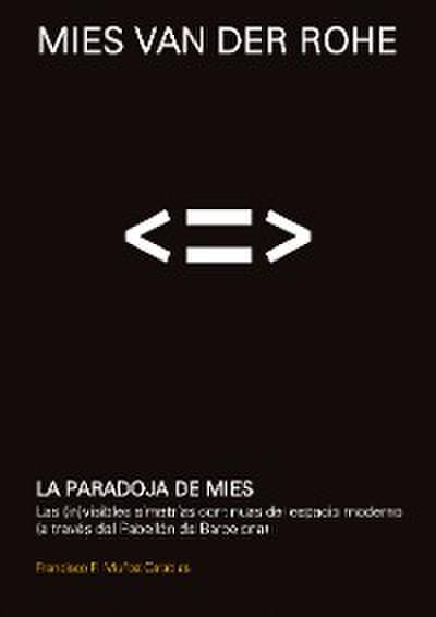 La paradoja de Mies