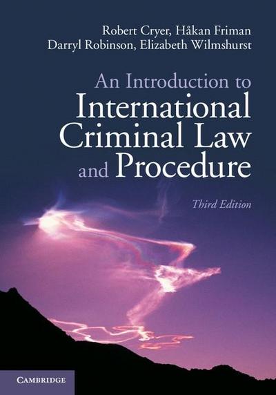 Introduction to International Criminal Law and Procedure