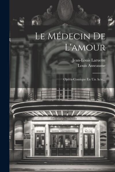 Le Médecin De L’amour