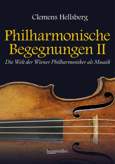 Philharmonische Begegnungen II