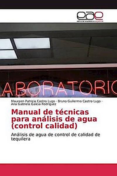 Manual de técnicas para análisis de agua (control calidad)