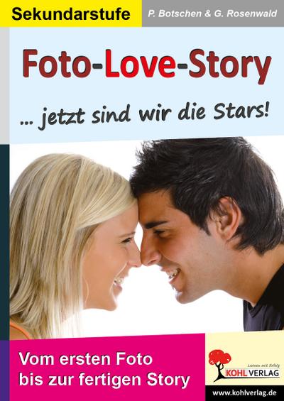 Foto-Love-Story ... Jetzt sind wir die Stars!