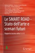 Le SMART ROAD - Stato dell’arte e scenari futuri