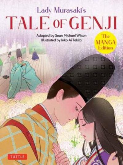 Lady Murasaki’s Tale of Genji: The Manga Edition
