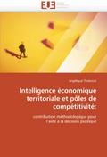 Intelligence économique territoriale et pôles de c