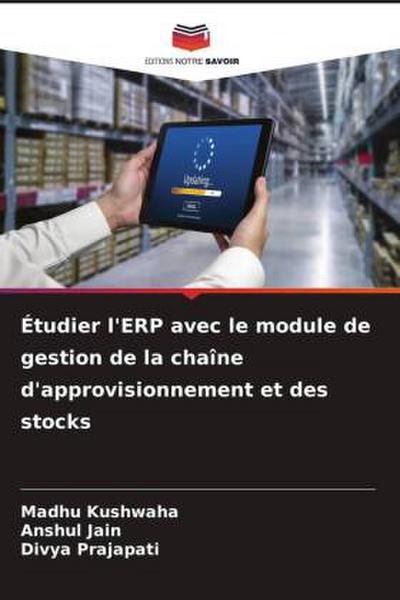 Étudier l’ERP avec le module de gestion de la chaîne d’approvisionnement et des stocks
