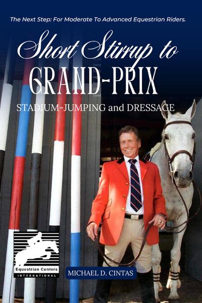 SHORT STIRRUP TO GRAN-PRIX