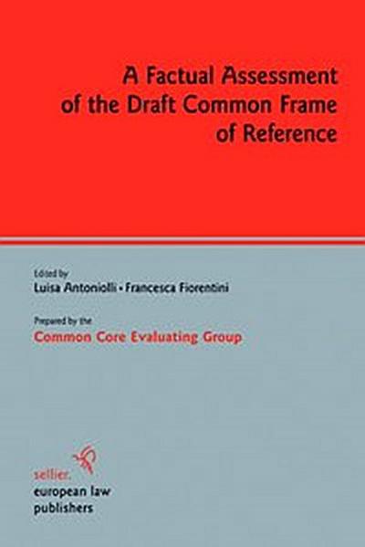 A Factual Assessment of the Draft Common Frame of Reference