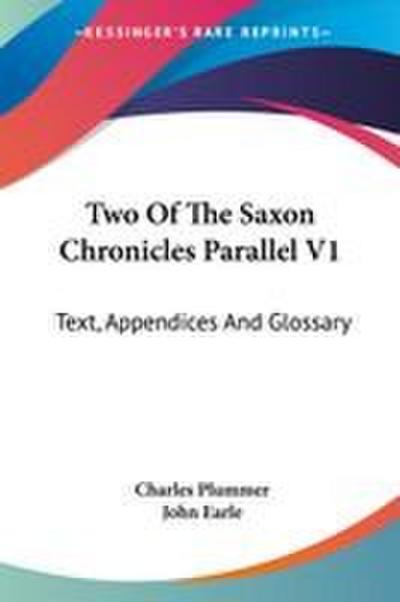 Two Of The Saxon Chronicles Parallel V1