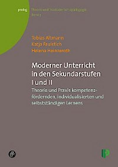 Moderner Unterricht in den Sekundarstufen I und II