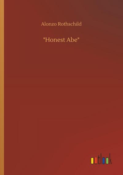 "Honest Abe"