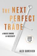 The Next Perfect Trade