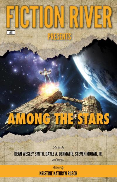 Fiction River Presents: Among the Stars