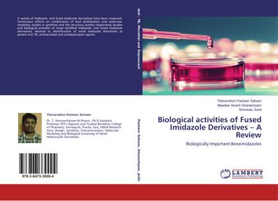 Biological activities of Fused Imidazole Derivatives - A Review