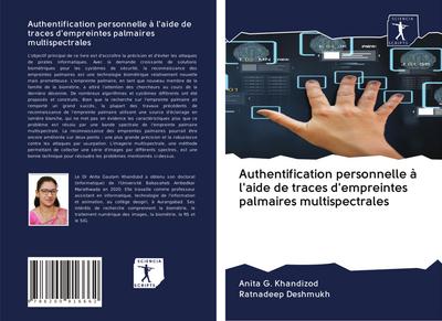 Authentification personnelle à l’aide de traces d’empreintes palmaires multispectrales