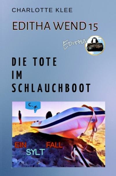 Die Tote im Schlauchboot