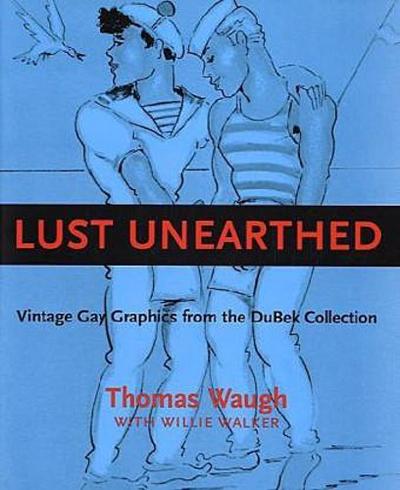 Lust Unearthed