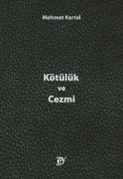 Kötülük ve Cezmi