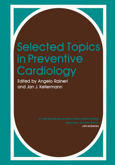 Selected Topics in Preventive Cardiology