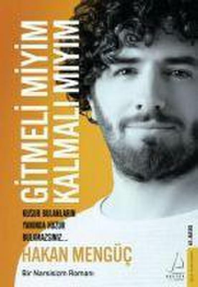 Gitmeli Miyim Kalmali Miyim?