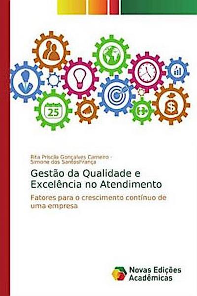 Gestão da Qualidade e Excelência no Atendimento