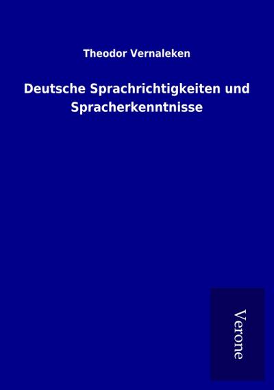 Deutsche Sprachrichtigkeiten und Spracherkenntnisse