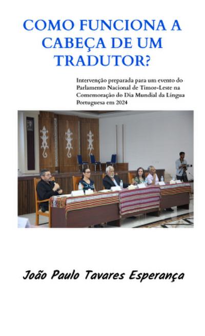 Como funciona a cabeça de um tradutor?
