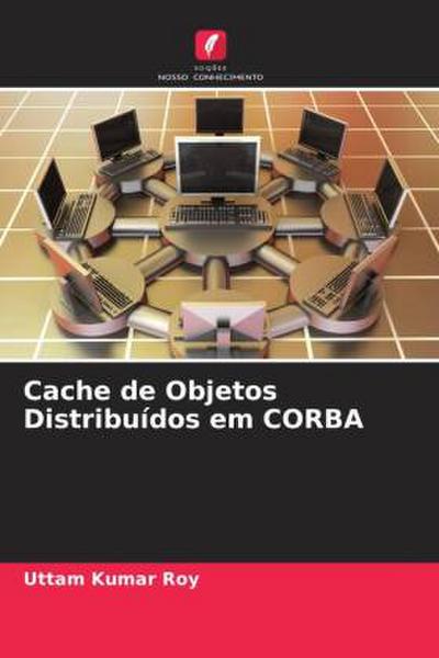 Cache de Objetos Distribuídos em CORBA