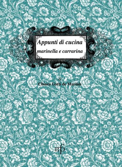 Appunti di cucina marinella e carrarina