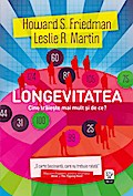 Longevitatea. Cine traie¿te mai mult ¿i de ce?