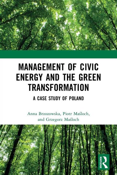Management of Civic Energy and the Green Transformation