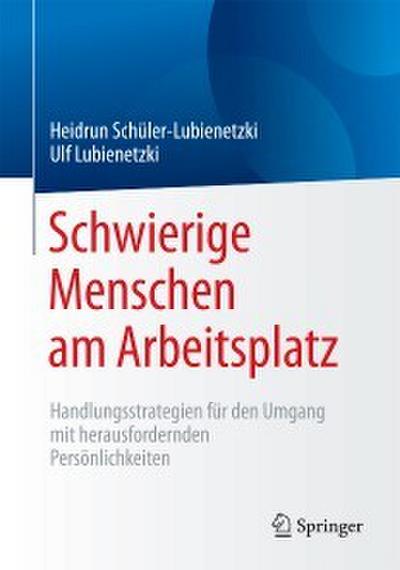 Schwierige Menschen am Arbeitsplatz