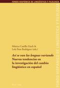 «Así se van las lenguas variando»