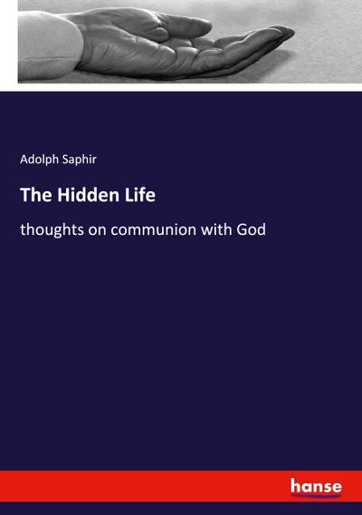 The Hidden Life