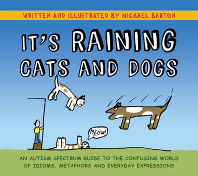 It’s Raining Cats and Dogs