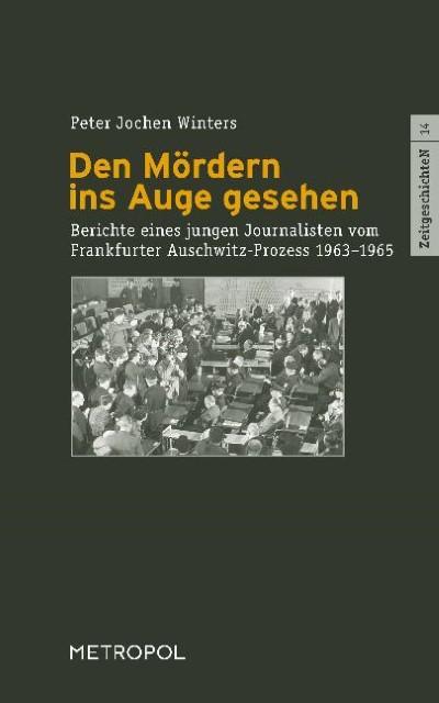 Den Mördern ins Auge gesehen