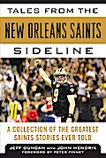 Tales from the New Orleans Saints Sideline