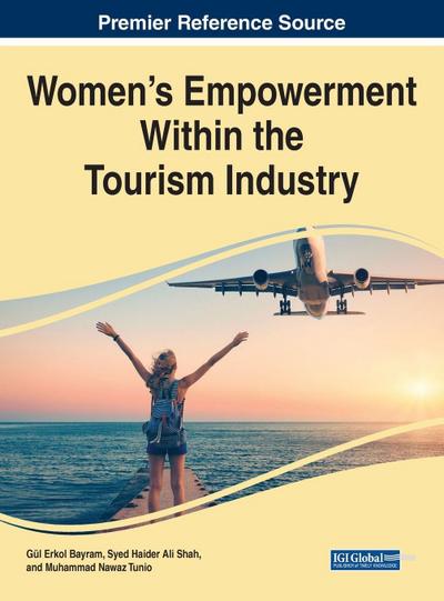 Women’s Empowerment Within the Tourism Industry