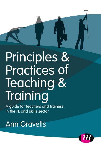 Principles and Practices of Teaching and Training
