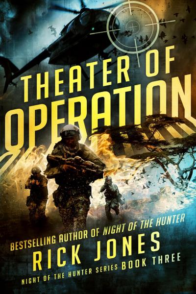 Theater of Operation (The Hunter series, #1)