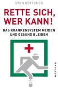 Rette sich, wer kann