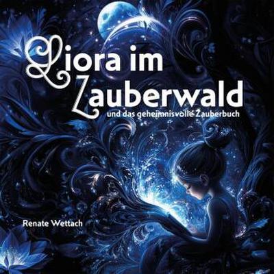 Liora im Zauberwald