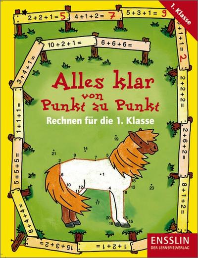 Alles klar von Punkt zu Punkt, Rechnen für die 1. Klasse