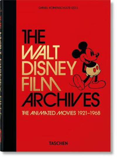 Les Archives des films Walt Disney. Les films d’animation 1921-1968. 45th Ed.