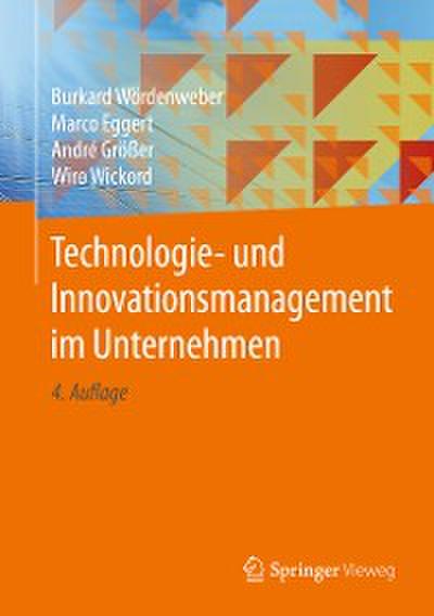 Technologie- und Innovationsmanagement im Unternehmen